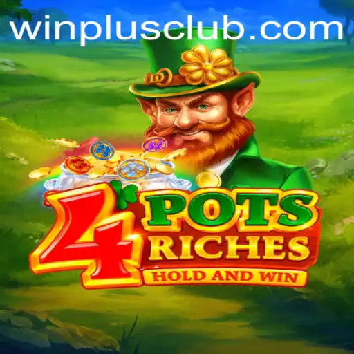 Discover 4potsriches: The New Gaming Sensation With Winplus