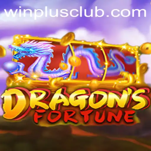 The Exciting World of DragonFortune: Unleashing the Secrets of WinPlus