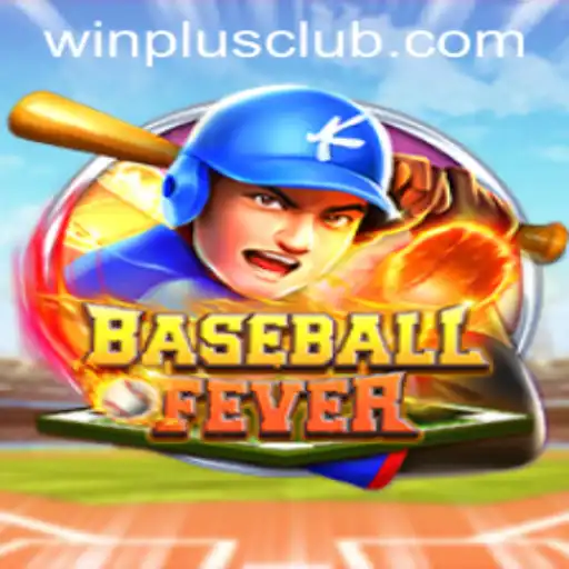 Discovering BaseballFever: An Exciting Game with Winplus Mechanics