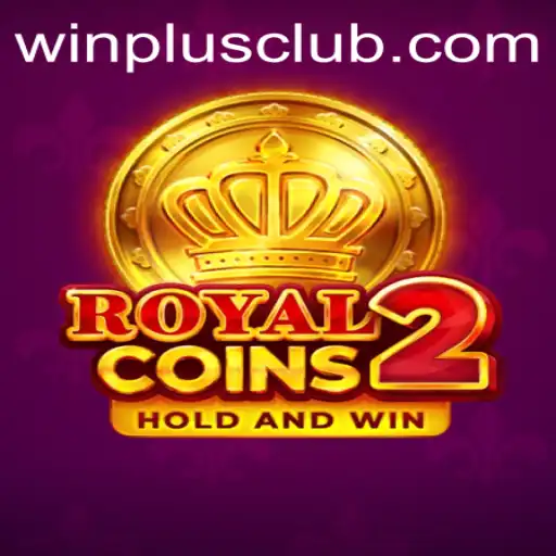 Unveiling RoyalCoins2: A Journey into a Winning Adventure with Winplus