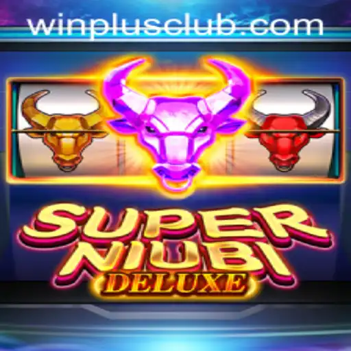 Unveiling SuperNiubiDeluxe: The Ultimate Gaming Experience with 'Winplus'